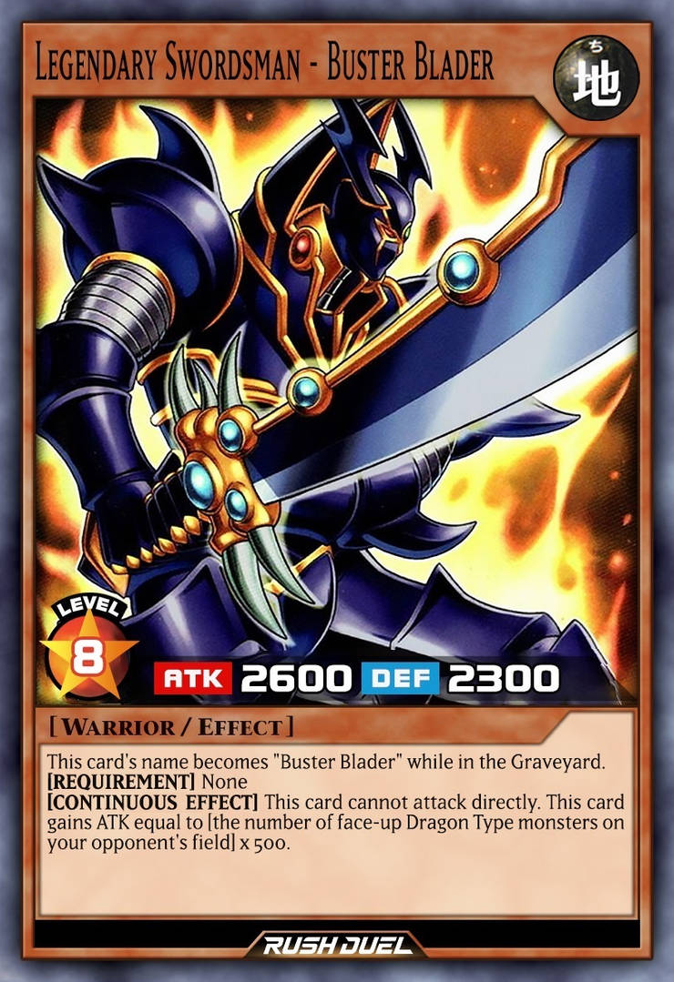 Legendary Swordsman - Buster Blader by Every-Rush-Duel-Card on DeviantArt