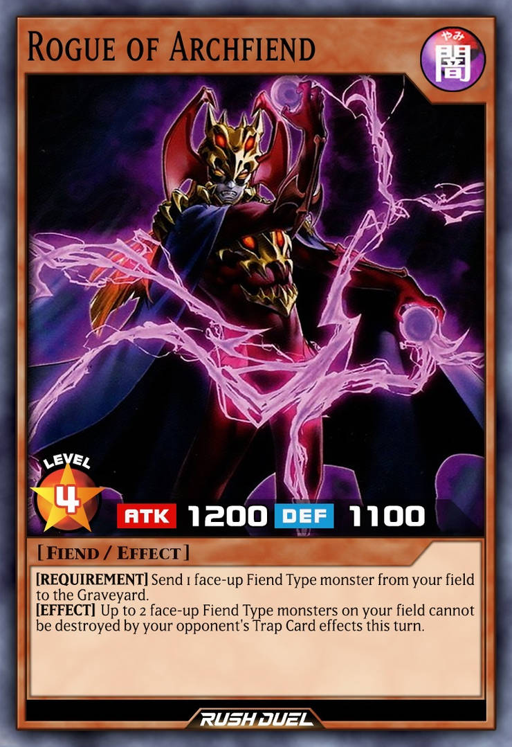 Rogue of Archfiend by Every-Rush-Duel-Card on DeviantArt