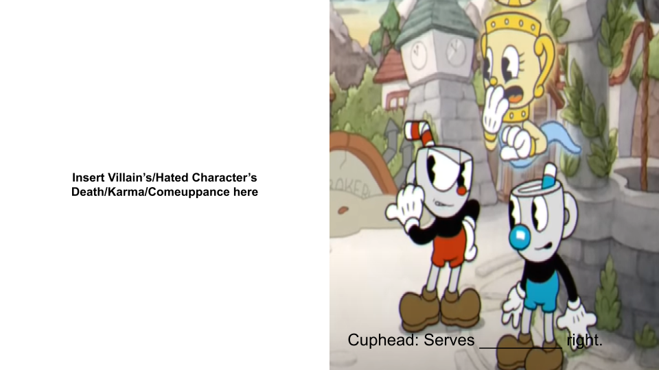 Cuphead Says Serves Who Right By Marikirbdonkie On Deviantart Cuphead Says Serves Who Right By Marikirbdonkie On Deviantart