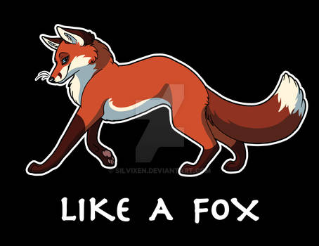 Like A Fox