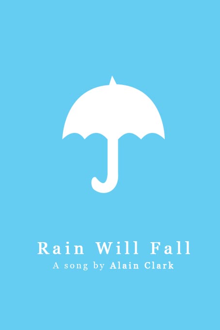 Rain Will Fall