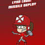 Ballistic Lynn Loud - Missile Deploy