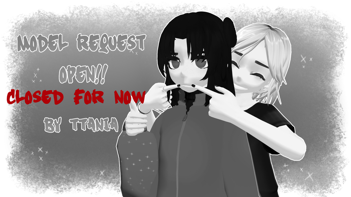 Model Requested To MMD MODEL REQUEST CLOSED#1 BY TTANIA by TTANIA on DeviantArt