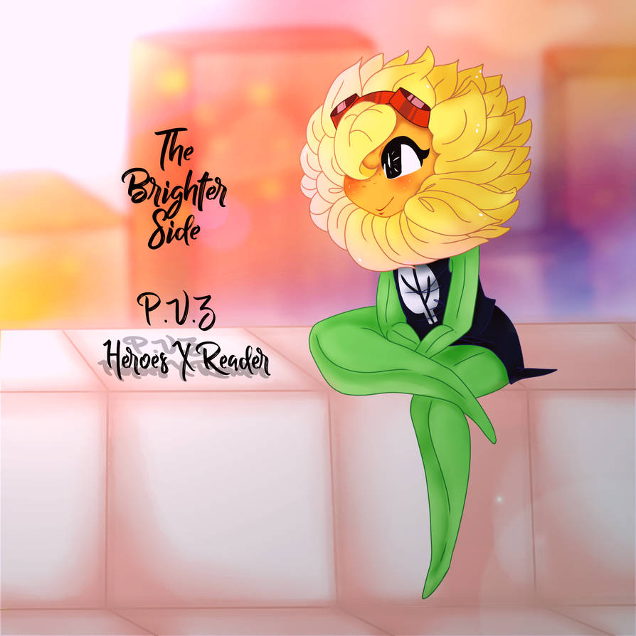 Sunny Disposition PvZ X Reader Cover by StrawberruDream on DeviantArt