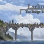 Larkos - The Bridge Town