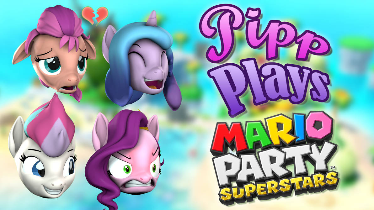 Robo Party Pipp Plays: Mario Party Superstars by Pika-Robo on DeviantArt
