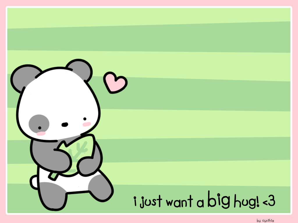 I just want a big hug