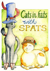 Cats in Hats with Spats