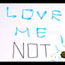 Love Me Not