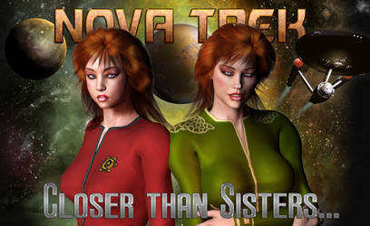 Nova Trek - Closer than Sisters