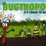 Bugtropolis 