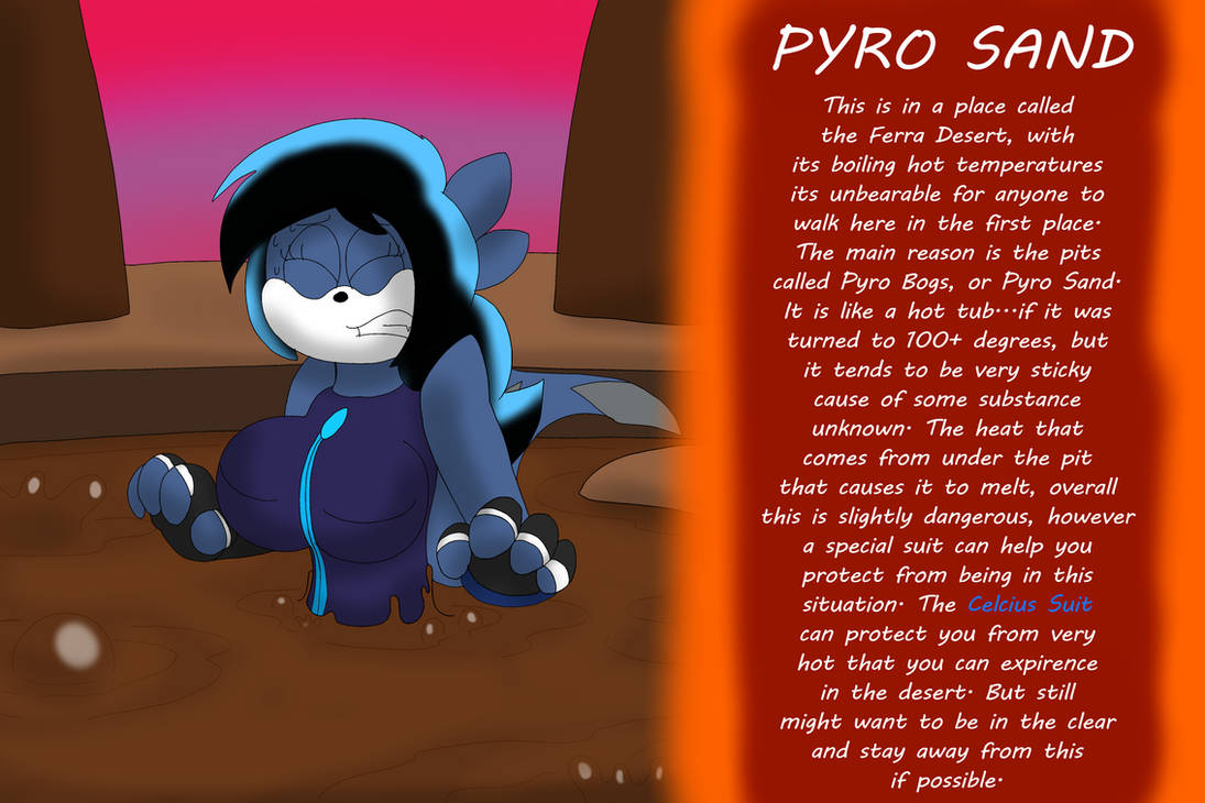 Pyro Sand (Information) by MrSilverAlpha on DeviantArt