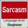 Language stamp: Sarcasm lvl beginner