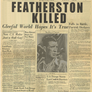 President Featherston Killed