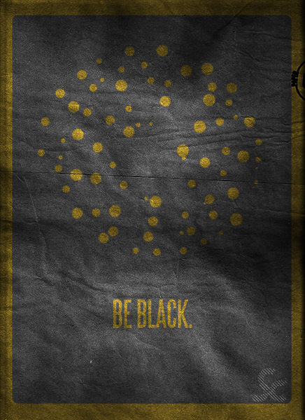 Be Black