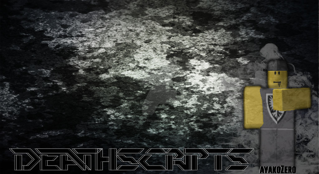 Death Script deathscripts by datRBLXDesigner on DeviantArt