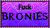 Fuck Bronies by Foedus-Stamps