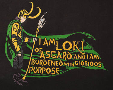 I am Loki of Asgard ~ Paper