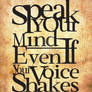 Speak.