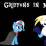 Griffons in MLP (Video Link)