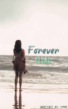 Forever Young [OT9 | SNSD] FF #01