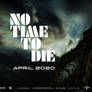 Bond 25 NO TIME TO DIE Teaser Quad-01 OneSheet Fin