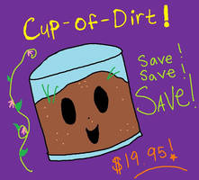 cup of dirt