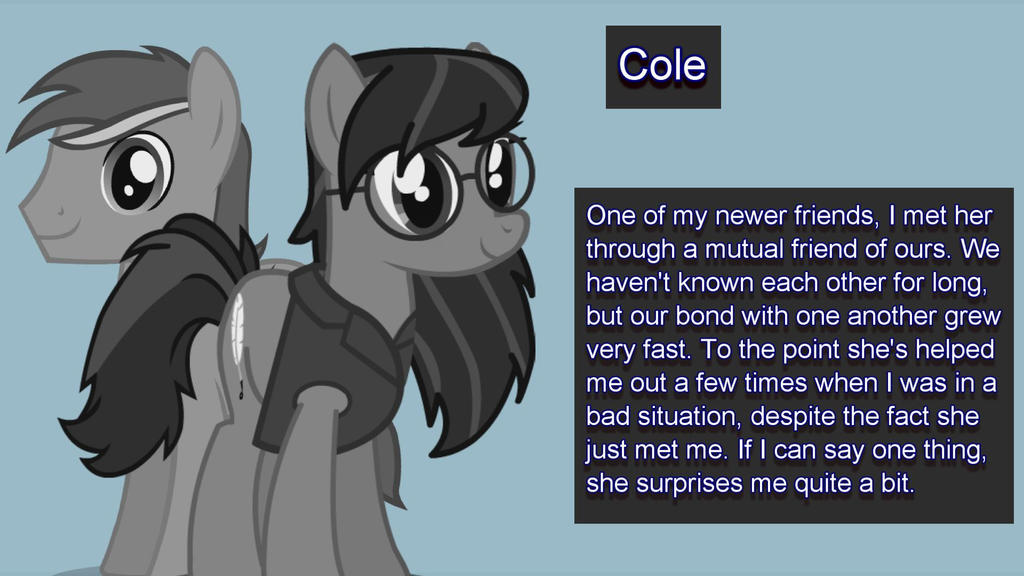 Confidant: Cole