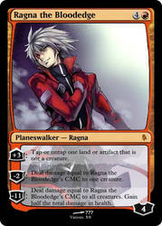 Ragna the Bloodedge as Magic