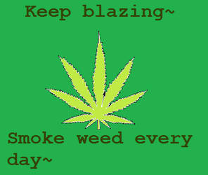 Keep blazing~