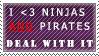 Pirates AND Ninjas