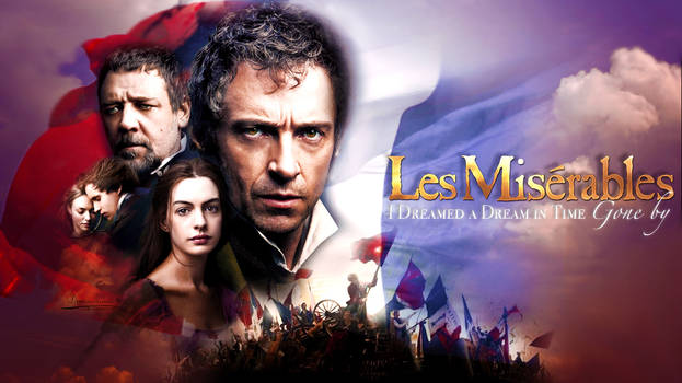 Les Miserables - I Dreamed a Dream in Time Gone by