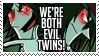 We're Both Evil Twins Stamp