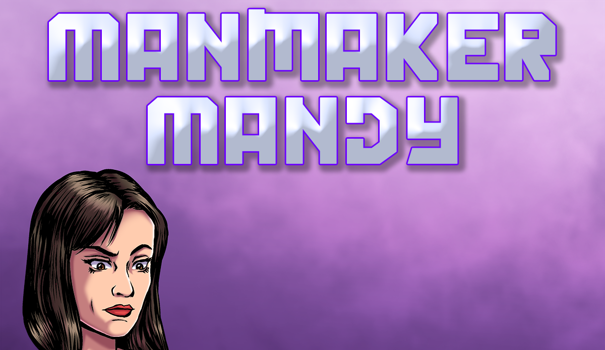 Manni Maker Manmaker - Mandy by IncredibleCaptainAsh on DeviantArt