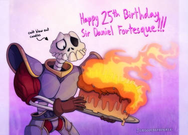 Happy Birthday Sir Daniel Fortesque!