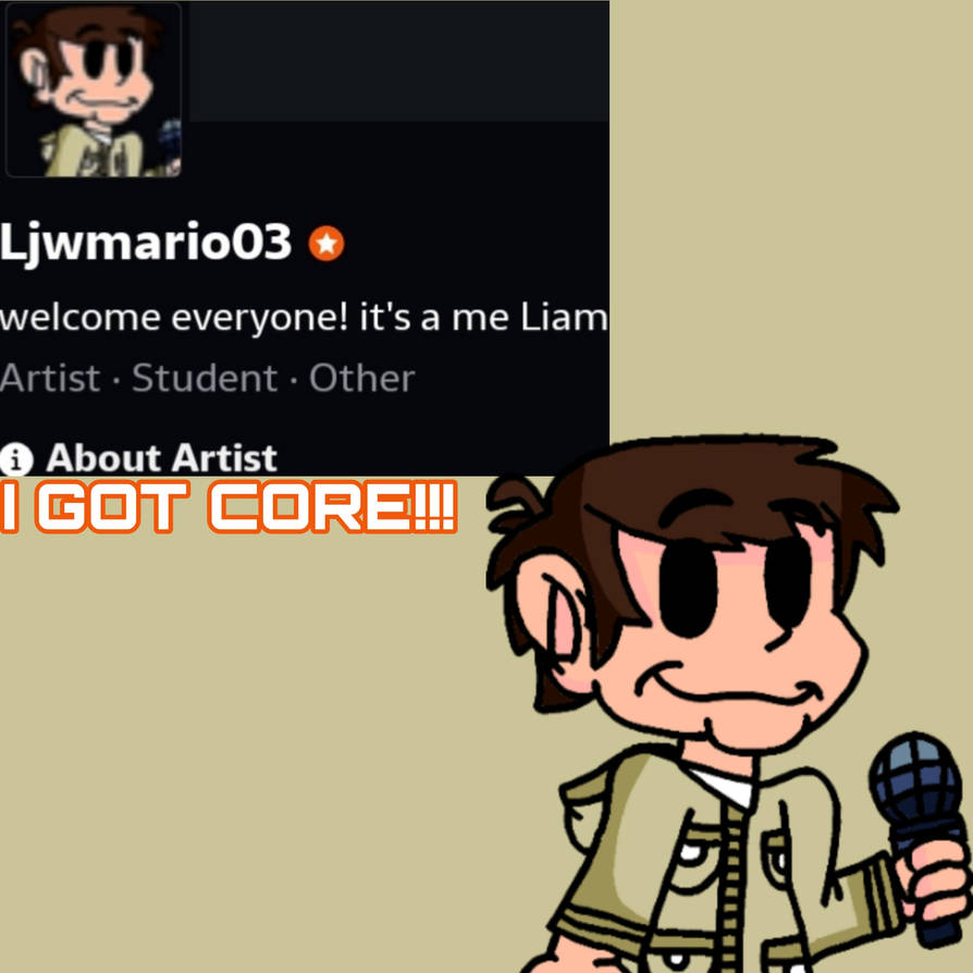 I GOT CORE!!! by Ljwmario03 on DeviantArt