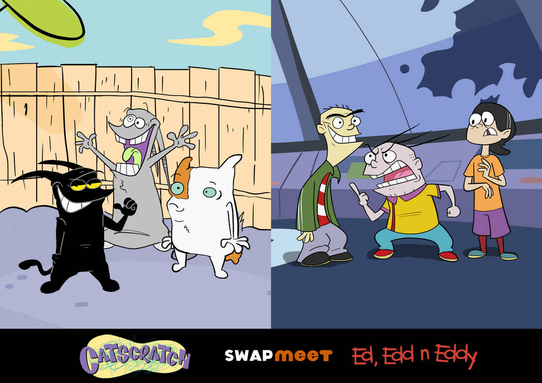 SWAP MEET- Catscratch x Ed, Edd, N Eddy by DeusExMachinaAlert on DeviantArt