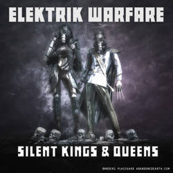 Silent Kings and Queens