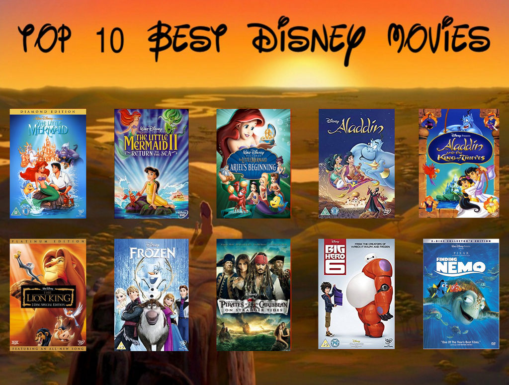 My Top 10 Beat Disney Movie by DANIOTHEMAN on DeviantArt