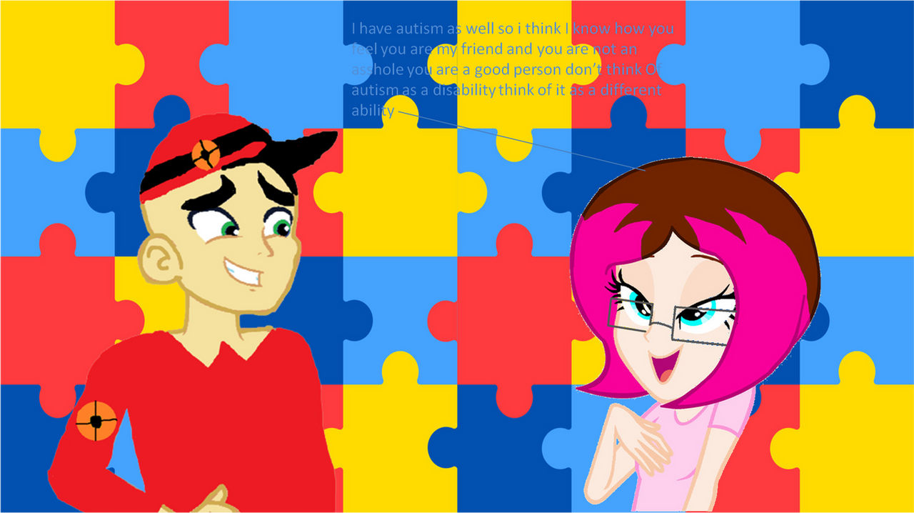 An Autistic Supporter of a sweet Friend by DANIOTHEMAN on DeviantArt