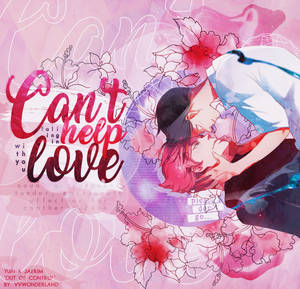Can't Help Falling in Love - Yuri x Jaerim