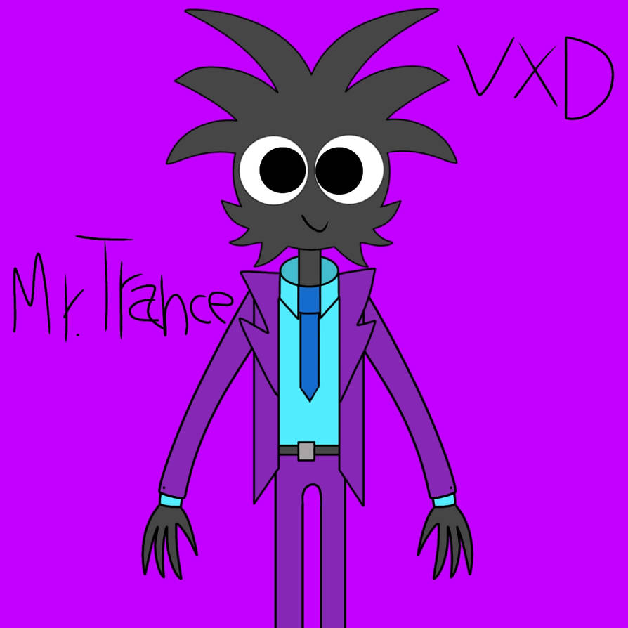 Mr. Trance Fanart by ViernesHolaYT on DeviantArt