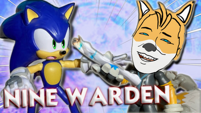 SONIC PRIME meets NINE WARDEN thumbnail