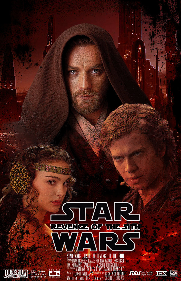 Star Wars | Revenge of The Sith | Movie Poster by elite001mm on DeviantArt