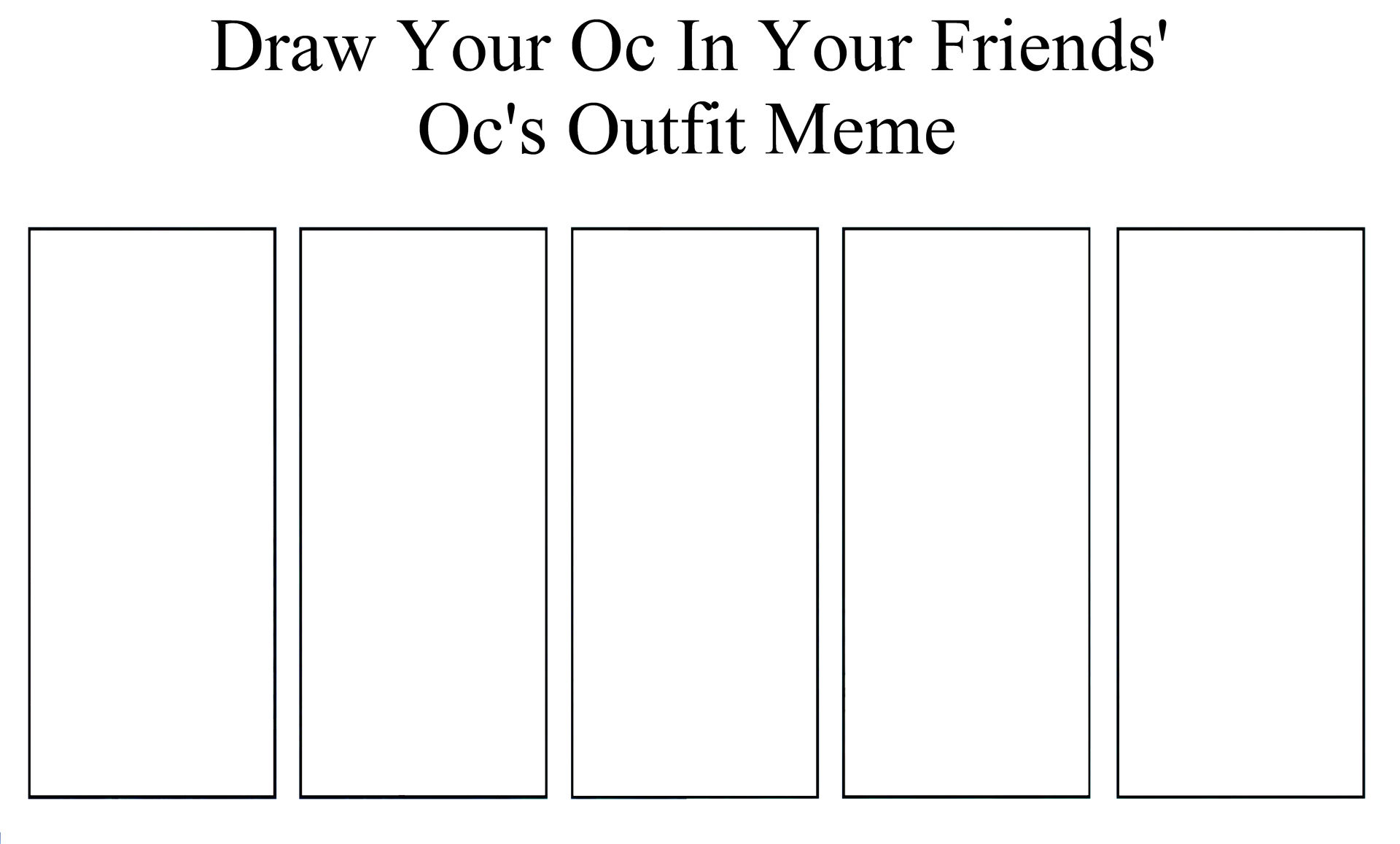 Draw Your Oc Meme Draw Your Oc Meme