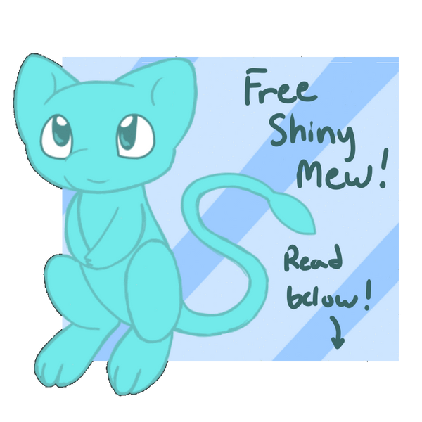 Pokemon X and Y Free Shiny Mew raffle by shibatrash on DeviantArt