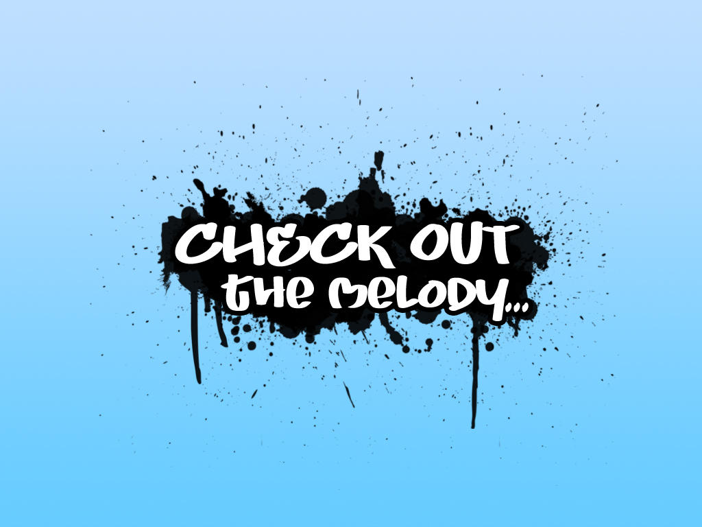 Melody Cheque Check out the melody by Edska on DeviantArt