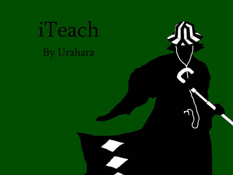 iTeach by Urahara