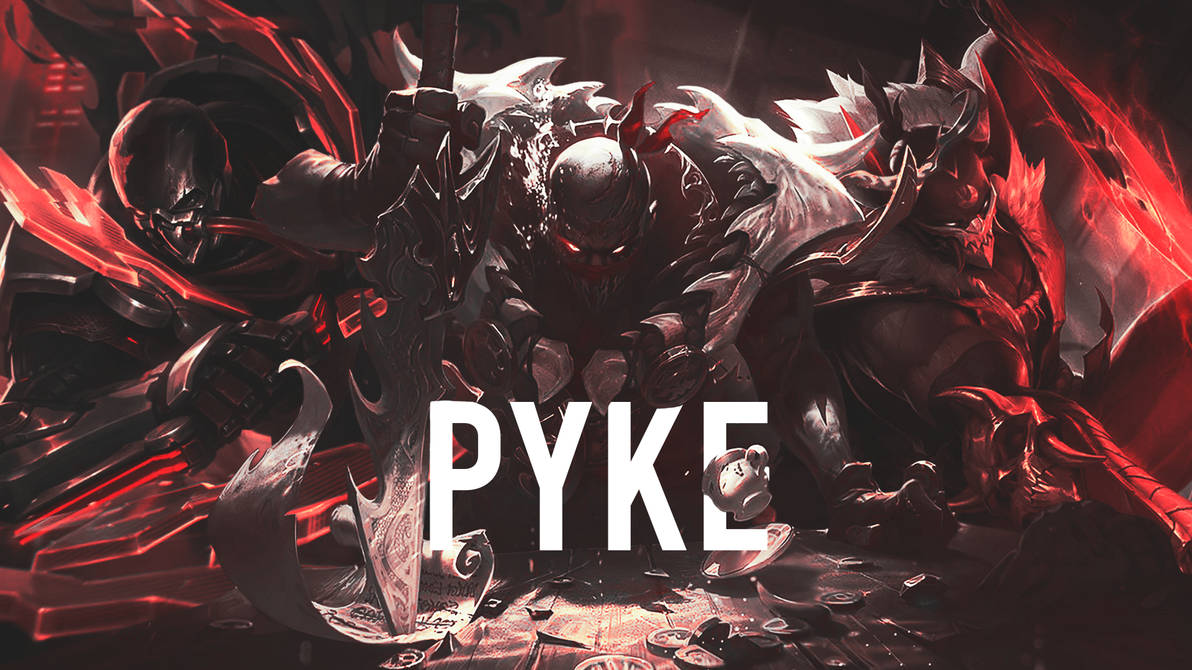Pyke Wallpaper by MateusH13 on DeviantArt