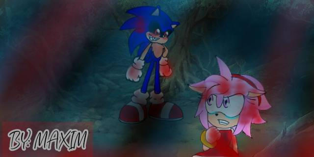 Amy AND Sonic.exe by MAXIM12Fanart on DeviantArt